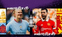 Nhận định chung kết FA Cup Man City vs MU, 21h00 ngày 3/6: Nhiệm vụ bất khả thi
