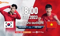 Xem trực tiếp giao hữu Việt Nam vs Hàn Quốc trên kênh nào, ở đâu?