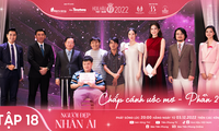 Tập 18 Người đẹp Nhân ái Hoa hậu Việt Nam 2022