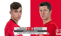 Leverkusen và Bayern Munich gặp nhau lúc 20h30 tối nay.