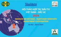 Sắp diễn ra hội thảo &apos;Hợp tác Đầu tư Việt Nam - Bắc Úc năm 2024&apos;