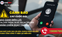 Cảnh báo cuộc gọi mạo danh nhân viên điện lực hoàn tiền điện cho khách hàng