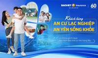 Bảo hiểm Bảo Việt: 60 năm tạo lập cuộc sống bình an và thịnh vượng cho mọi gia đình Việt