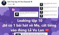 Khán giả bức xúc vì 6 ca khúc trong Anh Trai Say Hi tập 10 bị &quot;leak&quot; trong đêm