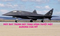 Khám phá máy bay trinh sát tàng hình tuyệt mật Aurora của Mỹ