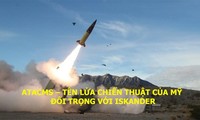 ATACMS – Tên lửa chiến thuật của Mỹ đối trọng với Iskander