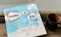 Những ô cửa lộng gió: Những câu chuyện dung dị về nữ sĩ Xuân Quỳnh