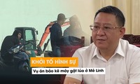 Khởi tố vụ án hình sự bảo kê máy gặt lúa ở Hà Nội