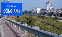 Hà Nội dự kiến đưa 3 huyện Đông Anh, Sóc Sơn, Mê Linh lên thành phố