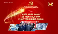 &apos;Chìa khóa vàng&apos; để hiện thực hóa khát vọng hùng cường