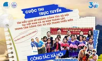 Phát động cuộc thi trực tuyến ‘Tìm hiểu lịch sử ngành Công tác xã hội tại Việt Nam&apos;