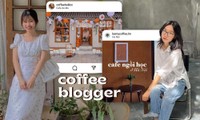 Nhập hội coffee blogger - &quot;hướng dẫn viên&quot; đáng tin khi bạn muốn tìm một quán cà phê đẹp