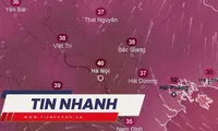 TIN NHANH: Dự báo Hà Nội sắp nóng 40 độ C; Thành phố bị sét đánh 6.000 lần một đêm