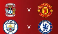 2 cặp bán kết FA Cup 2023/2024.