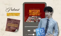 Podcast Mystory Vén Màn Sử Việt kéo Gen Z vào những câu chuyện lịch sử &quot;bánh cuốn&quot;