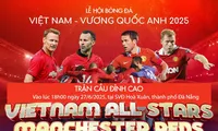 Dàn sao huyền thoại MU sẽ có mặt trên sân vận động Hòa Xuân