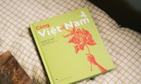 Tuyển thơ &quot;Cùng Việt Nam&quot;: Lời ủng hộ Việt Nam chân thành từ bên kia bán cầu