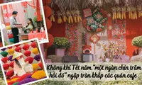 Không khí Tết &quot;một ngàn chín trăm hồi đó&quot; tại các quán cà phê: Trở lại Tết xưa cùng Gen Z