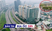 Địa ốc 24H: Loạt khu đô thị nghìn tỷ đang tìm chủ; thanh tra dự án BĐS tăng giá bất thường