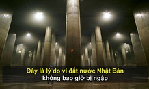 Đây là lý do vì đất nước Nhật Bản không bao giờ bị ngập