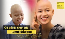 Cô gái Ngoại thương thi nhan sắc với mái đầu trọc: Xinh đẹp nằm ở tự tin