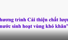Khởi động Chương trình 'Cải thiện chất lượng nước sinh hoạt vùng khó khăn'