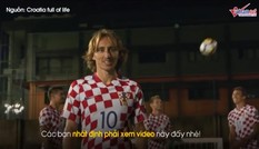 Trải nghiệm 'viên ngọc bích' châu Âu cùng đội tuyển bóng đá Croatia Trải nghiệm 'viên ngọc bích' châu Âu cùng đội tuyển bóng đá Croatia