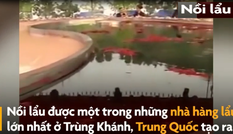 Nồi lẩu to như bể bơi ở Trung Quốc