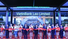 VietinBank Lào là Ngân hàng chủ lực, cầu nối thương mại đầu tư hai nước Việt-Lào