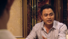 Sinh tử tập 8: Hoàng chủ mỏ lao đao đi chạy án khắp nơi