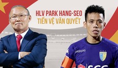 HLV Park Hang Seo phủ nhận có vấn đề cá nhân với Văn Quyết