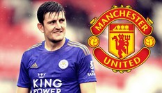 Chốt giá 80 triệu bảng, M.U chuẩn bị đón ‘bom tấn’ Harry Maguire