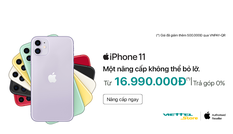 Chưa tới 17 triệu đồng, sở hữu iPhone 11 chính hãng tại Viettel Store