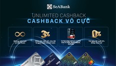Hoàn tiền không giới hạn với thẻ quốc tế Seabank