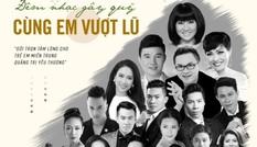 Hàng loạt nghệ sĩ tên tuổi sẽ biểu diễn không nhận cát-xê trong đêm nhạc “Cùng Em Vượt Lũ“