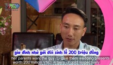 Bất ngờ với màn ứng xử của chàng trai khi nhà gái thách cưới 200 triệu đồng ở show hẹn hò