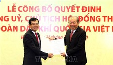 Thứ trưởng Bộ Công Thương làm Chủ tịch Tập đoàn Dầu khí Quốc gia