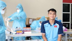 U19 Việt Nam âm tính với SARS-CoV-2
