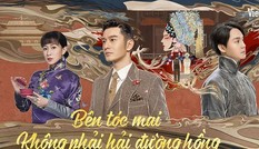 Huỳnh Hiểu Minh say đắm chàng đào kép trong “Bên Tóc Mai Không Phải Hải Đường Hồng“