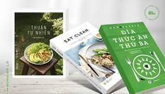 Top 10 cuốn sách ẩm thực truyền cảm hứng mà mọi thành viên Yêu Bếp nên tìm đọc (Phần 3)