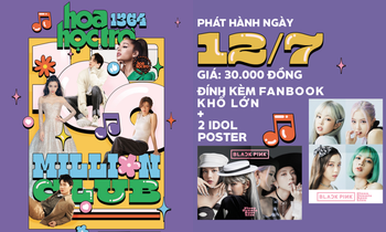 Tháng Bảy trong veo với Hoa Học Trò 1364, tặng fanbook Million Club, idol poster BLACKPINK