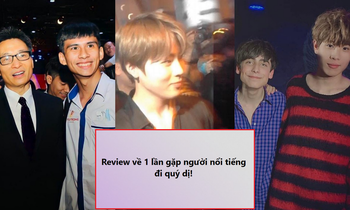 Rì-viu gặp người nổi tiếng ngoài đời: Cảm giác như kiếp trước đã "giải cứu cả thế giới"!