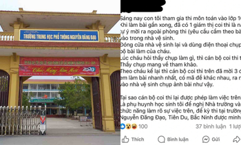 Làm rõ thông tin giám thị mời thí sinh cầm bài thi vào nhà vệ sinh để chụp lại
