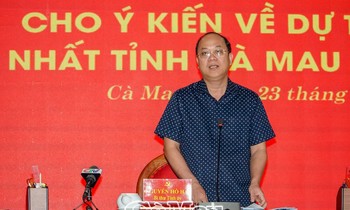 Tin mới về việc hợp nhất tỉnh Cà Mau và Bạc Liêu