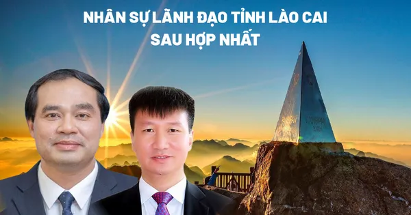 Chân dung Bí thư, Chủ tịch tỉnh Lào Cai sau hợp nhất