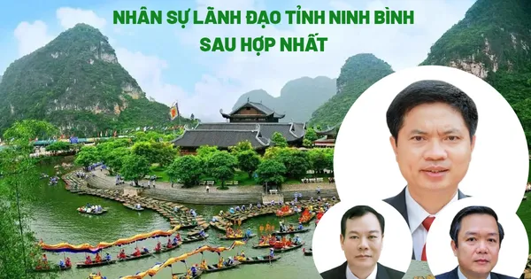 Nhân sự lãnh đạo tỉnh Ninh Bình sau hợp nhất