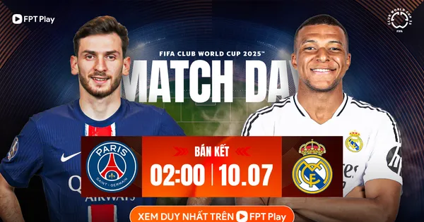 Nhận định FIFA Club World Cup PSG vs Real Madrid, 02h00 ngày 10/7: Tranh tài đỉnh cao
