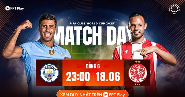 Nhận định Man City vs Wydad, 23h00 ngày 18/6: Phô diễn sức mạnh