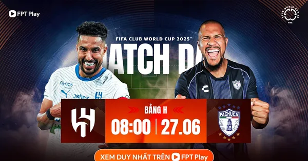 Nhận định Al Hilal vs Pachuca, 08h00 ngày 27/6: Niềm hy vọng cuối cùng