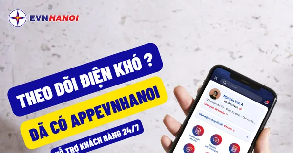 App EVNHANOI - nền tảng tích hợp đa tiện ích